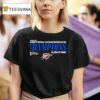 Western Conference Champions Oklahoma City Thunder Okc T Shirt