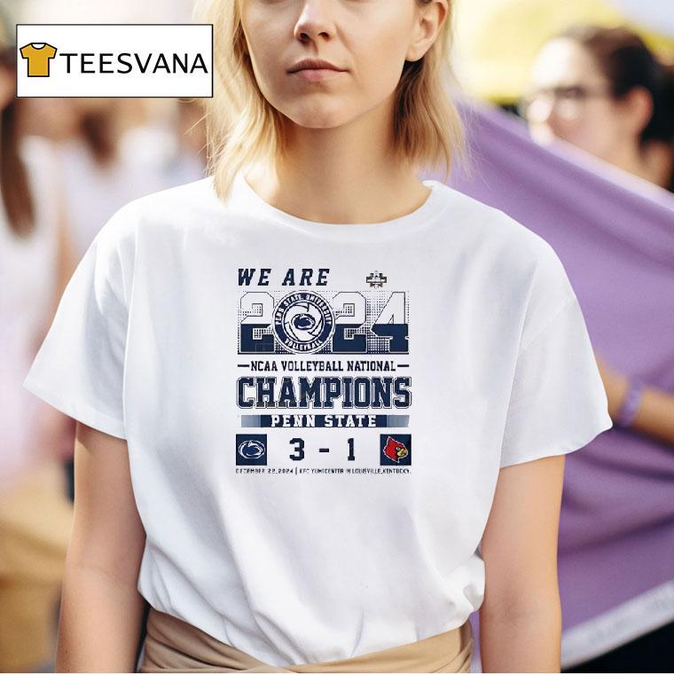 We Are Penn State Nittany Lions Volleyball Champions T Shirt