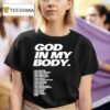 Aj Mcqueen God In My Body T Shirt