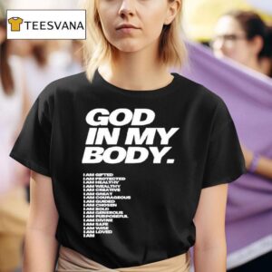 Aj Mcqueen God In My Body T Shirt