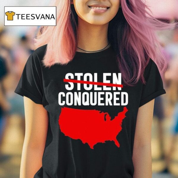 America Stolen Conquered Map T Shirt