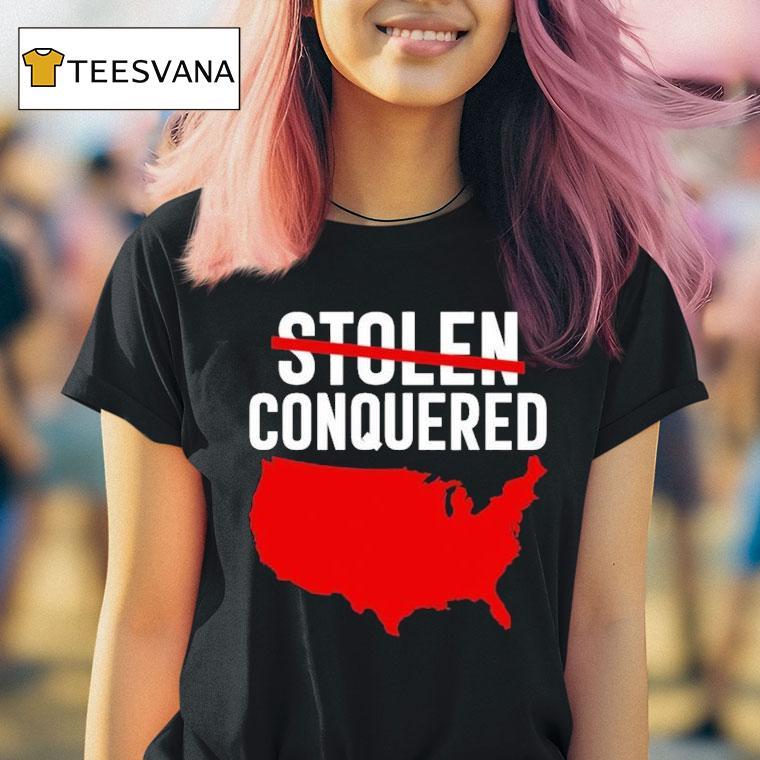 America Stolen Conquered Map T Shirt