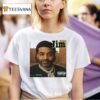 Blayze Jim It Was Wrote T Shirt
