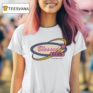 Cathy Nguyen Blessed Club Psalms T Shirt