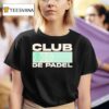 Club De Padel Heritage T Shirt