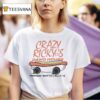 Crazy Ricky S Dawg House Nothin But The Dawn In My S T Shirt