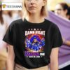 Damn Right I Am A Boise State Denver Fan Win Or Lose T Shirt