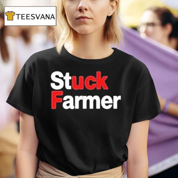 Darren Of Plymouth Stuck Farmer Fuck T Shirt