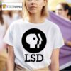 Dave Landau Wearing Lsd Feels So Good T Shirt