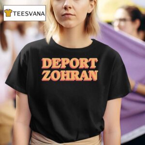 Deport Zohran New York Young Republican Club T Shirt
