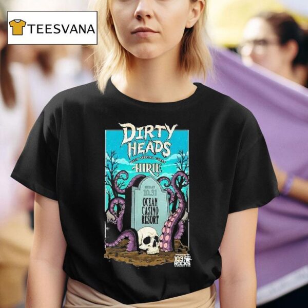 Dirty Heads Oct Ocean Casino Resor T Shirt