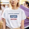 Effective Leadership Cuomo For Mayor T Shirt