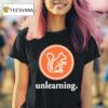 Evidence Unlearning Squirrel Logo T Shirt