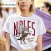 Florida State Football Renegade Pregame Fear The Spear T Shirt