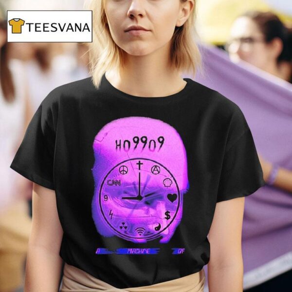 Hoo A Machine Of T Shirt