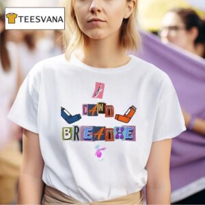 I Can T Breathe Abstrac T Shirt