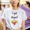 I Got Raped Icon T Shirt