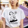 If It S Nice Play It Twice Listen Feel And Dance With Disco Only T Shirt