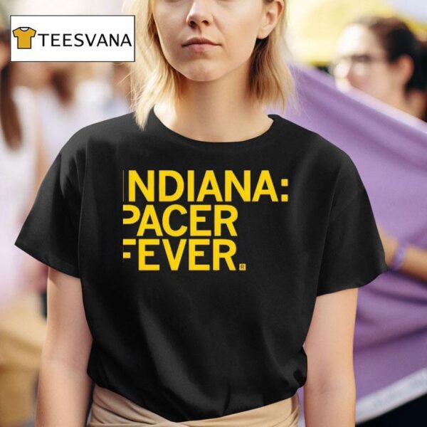 Indiana Pacer Fever T Shirt