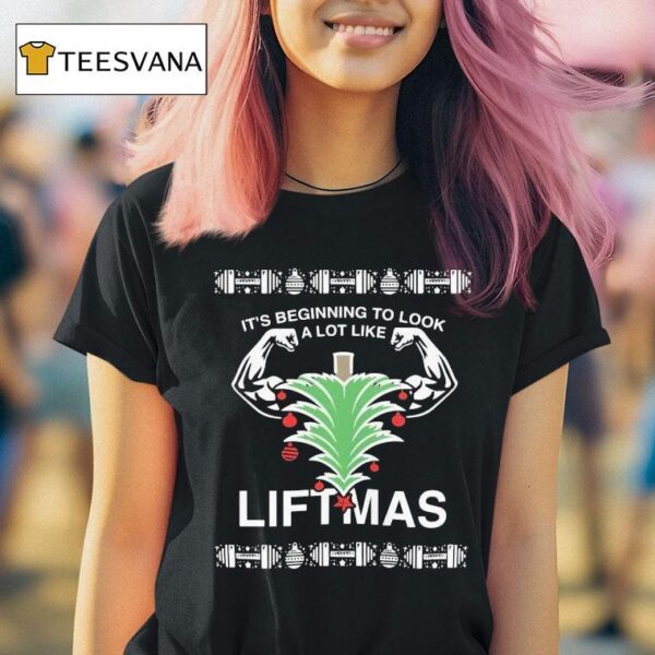 It S Beginning To Look Like Liftmas X Mas Dom Mazzetti T Shirt