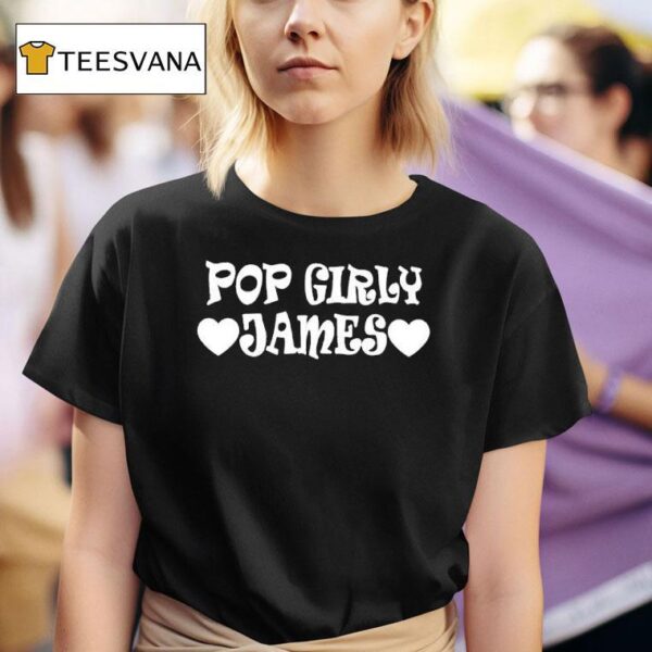 James Marriott Pop Girly James T Shirt