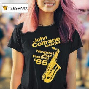 John Coltrane At Newport Jazz Festival T Shirt