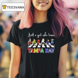 Just A Girl Who Loves Tampa Bay Sports Team Mascot Walking Across T Shirt