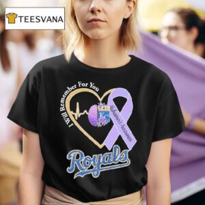Kansas City Royals I Will Remember For You Alzheimer S Awareness Heartbeat Brain T Shirt