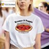 Kramer And Poppie Make Your Own Pizza Pie It S All Supervised T Shirt