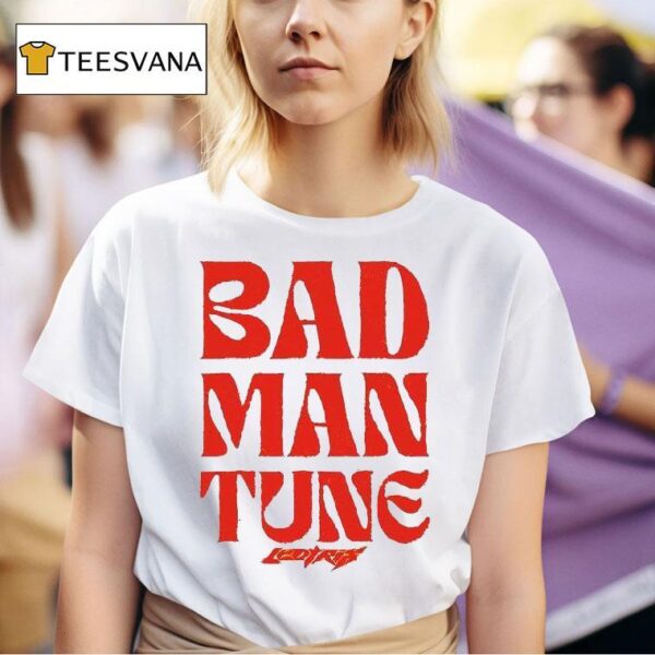 Leotrix Bad Man Tune T Shirt