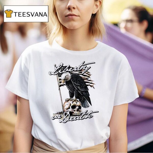 Liberty Or Death Eagle T Shirt
