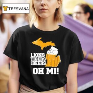 Lions Tigers And Beers Oh Mi T Shirt
