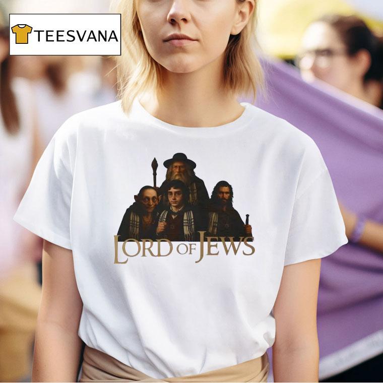 Lord Of Jews T Shirt