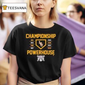 Lsu Tigers Baseball Championship Powerhouse T Shirt