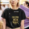 Lsu Tigers I M A Tiger From Head To Teaux T Shirt