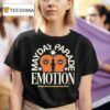 Mayday Parade Is An Emotion Cypress T Shirt
