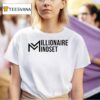 Modern Millionaires Millionaire Mindset Logo T Shirt