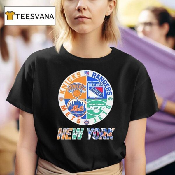 New York Knicks X New York Rangers X New York Mets X New York Jets Team Logo T Shirt