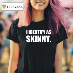 Nikocado Avocado Wearing I Identify As Skinny T Shirt
