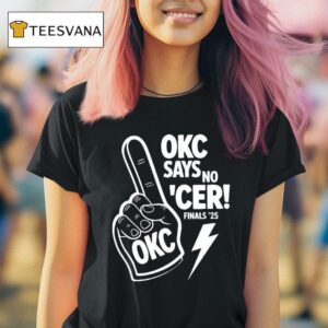 Okc Thunder Say No Indiana Pacers Finals T Shirt