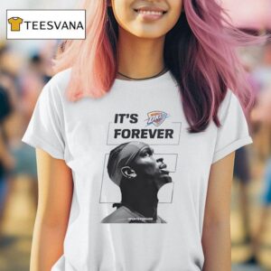 Oklahoma City Thunder Won For The City Its Forever T Shirt