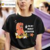On My Wurst Behavior Hotdog T Shirt