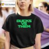 Oregon Ducks Vs Them Big Ten Championship Game T Shirt