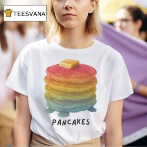 Pancakes Pride Month T Shirt