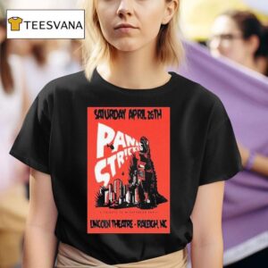 Panic Stricken April Raleigh Nc T Shirt