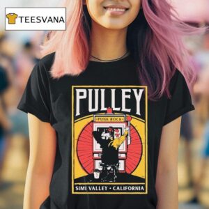 Pulley Punk Rock Simi Valley California Slots T Shirt
