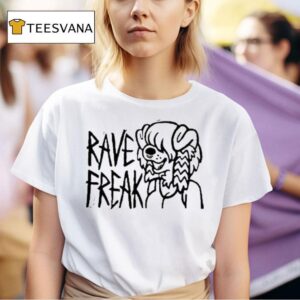 Rave Freak T Shirt
