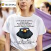 Raven A Fuck Must Be Earned I Can T Just Walk Around With A Bucket Of Fucks Handing Them Out For Free If I Feel You Ve Earned It I Will Give A Fuck T Shirt