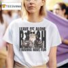 Renee Rapp Leave Me Alone Bitch I Wanna Have Fun T Shirt