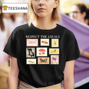 Respect The Locals Cute Nature Stamp With Butterflies T Shirt
